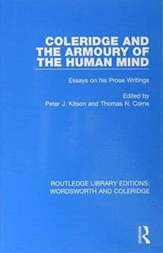 portada Coleridge and the Armoury of the Human Mind: Essays on His Prose Writings