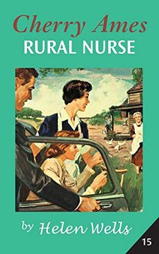 portada Cherry Ames, Rural Nurse: 15 (Cherry Ames Nurse Stories) (in English)