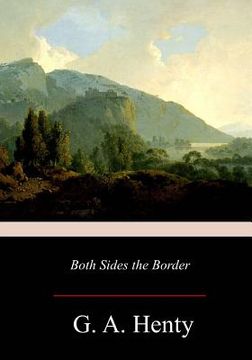 portada Both Sides the Border: A Tale of Hotspur and Glendower (en Inglés)