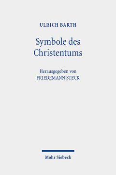 portada Symbole Des Christentums: Berliner Dogmatikvorlesung (en Alemán)