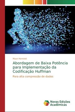 portada Abordagem de Baixa Potência Para Implementação da Codificação Huffman (in Portuguese)