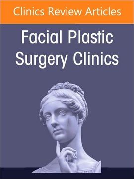 portada Reducing Risks in Surgical Facial Plastic Procedures, an Issue of Facial Plastic Surgery Clinics of North America (Volume 31-2) (The Clinics: Surgery, Volume 31-2) (in English)