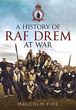 portada A History of RAF Drem at War