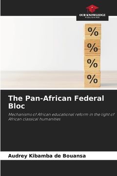 portada The Pan-African Federal Bloc (en Inglés)