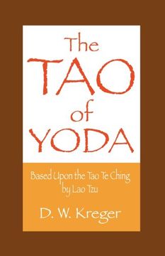 portada Tao of Yoda: Based Upon the tao te Ching, by lao tzu (en Inglés)