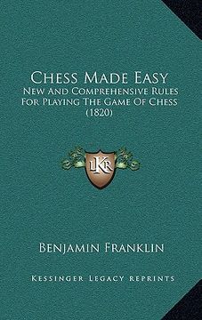 portada chess made easy: new and comprehensive rules for playing the game of chess (1820)
