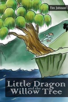 portada Little Dragon and the Willow Tree (in English)