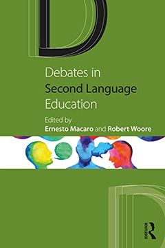portada Debates in Second Language Education (Debates in Subject Teaching) (en Inglés)