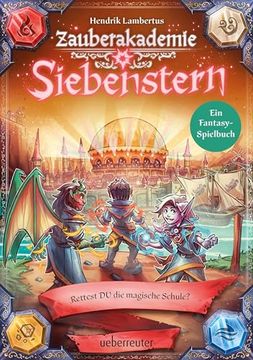 portada Zauberakademie Siebenstern - Rettest du die Magische Schule? (Zauberakademie Siebenstern, bd. 3) (en Alemán)