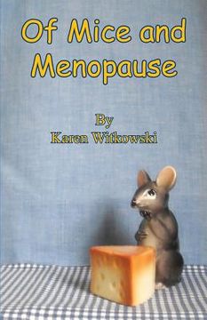 portada Of Mice and Menopause