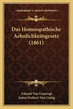 portada Das Homoopathische Aehnlichkeitsgesetz (1861) (en Alemán)
