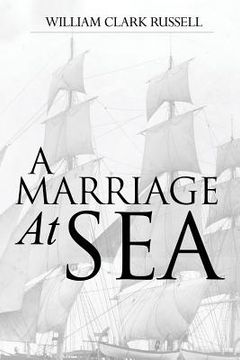 portada A Marriage At Sea (en Inglés)