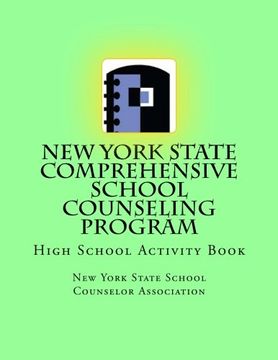 portada New York State Comprehensive School Counseling Program: High School Activity Book