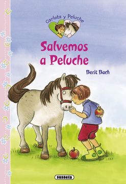 portada Salvemos a Peluche (Carlota y Peluche) (in Spanish)