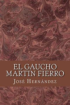portada El Gaucho Martin Fierro (in Spanish)