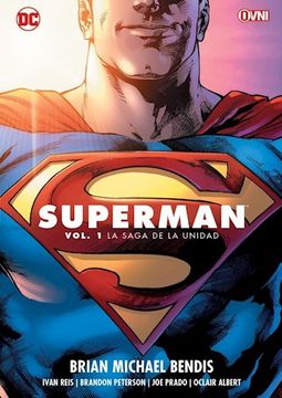 portada SUPERMAN de Brian Michael Bendis Vol.1: La Saga de la Unidad (in Spanish)