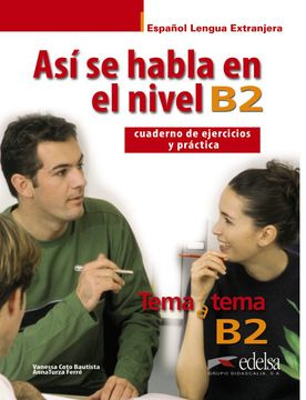 portada Así se Habla en Nivel b2 (Métodos - Jóvenes y Adultos - Tema a Tema - así se Habla) (in Spanish)