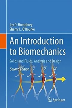 portada An Introduction to Biomechanics: Solids and Fluids, Analysis and Design