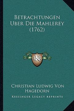 portada Betrachtungen Uber Die Mahlerey (1762) (en Alemán)