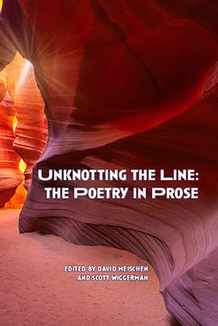 portada Unknotting the Line: The Poetry in Prose (en Inglés)