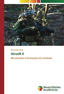 portada Airsoft ii: Movimentos e Formações de Combate (en Portugués)