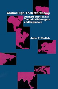 portada global high-tech marketing: an introduction for technical managers and engineers (en Inglés)