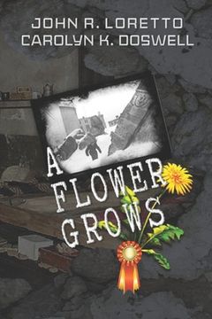 portada A Flower Grows (en Inglés)
