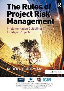 portada The Rules of Project Risk Management: Implementation Guidelines for Major Projects (en Inglés)