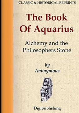 portada The Book of Aquarius - Alchemy and the Philosophers Stone (en Inglés)