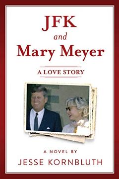 portada JFK and Mary Meyer: A Love Story (in English)