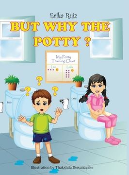 portada But Why the Potty? (en Inglés)