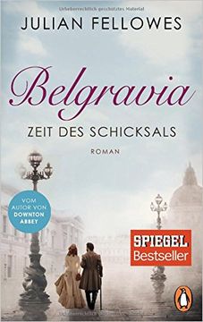 portada Belgravia. Zeit des Schicksals: Roman (in German)