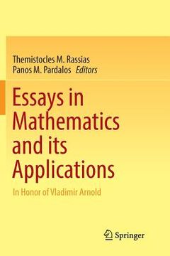portada Essays in Mathematics and Its Applications: In Honor of Vladimir Arnold (en Inglés)