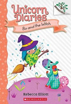 portada Bo and the Witch: A Branches Book (Unicorn Diaries #10) (in English)