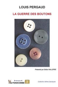 portada La guerre des boutons (en Francés)