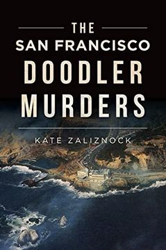 portada The san Francisco Doodler Murders (True Crime) (en Inglés)