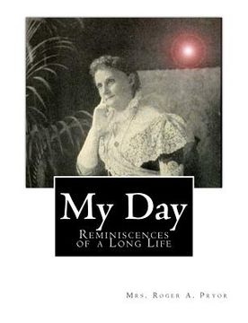 portada My Day: Reminiscences of a Long Life (in English)