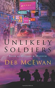 portada Unlikely Soldiers Book 4: (Murder & Mayhem) (in English)