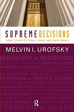 portada Supreme Decisions, Combined Volume: Great Constitutional Cases and Their Impact (in English)