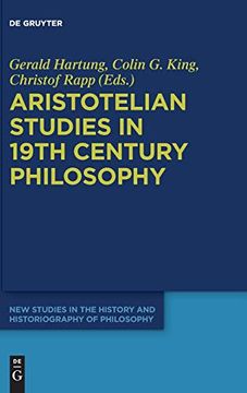 portada Aristotelian Studies in 19Th Century Philosophy (New Studies in the History and Historiography of Philosophy) (en Inglés)