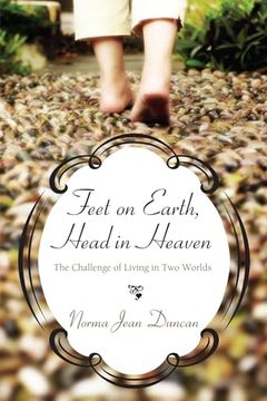 portada Feet on Earth, Head in Heaven (en Inglés)