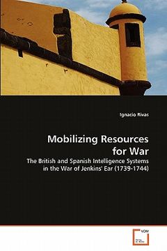 portada mobilizing resources for war (in English)