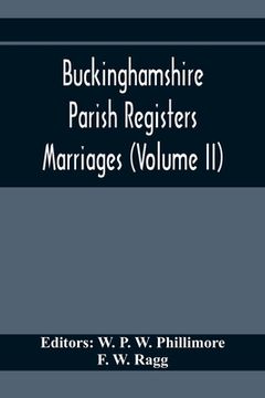 portada Buckinghamshire Parish Registers. Marriages (Volume II) (in English)