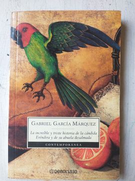 La increíble y triste historia de la cándida Eréndira y de su abuela desalmada (in Spanish)