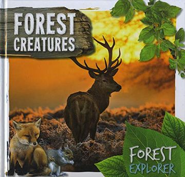 portada Forest Creatures (Forest Explorer) (en Inglés)