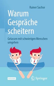 portada Warum Gespräche Scheitern: Gelassen mit Schwierigen Menschen Umgehen (in German)