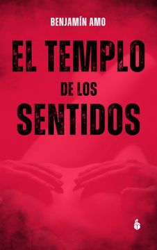 portada EL TEMPLO DE LOS SENTIDOS (in Spanish)