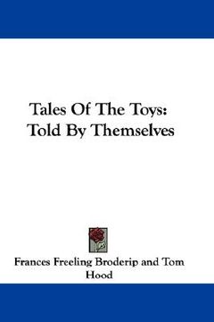 portada tales of the toys: told by themselves (en Inglés)