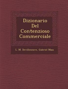 portada Dizionario Del Contenzioso Commerciale (en Italiano)