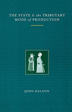 portada The State and the Tributary Mode of Production (en Inglés)